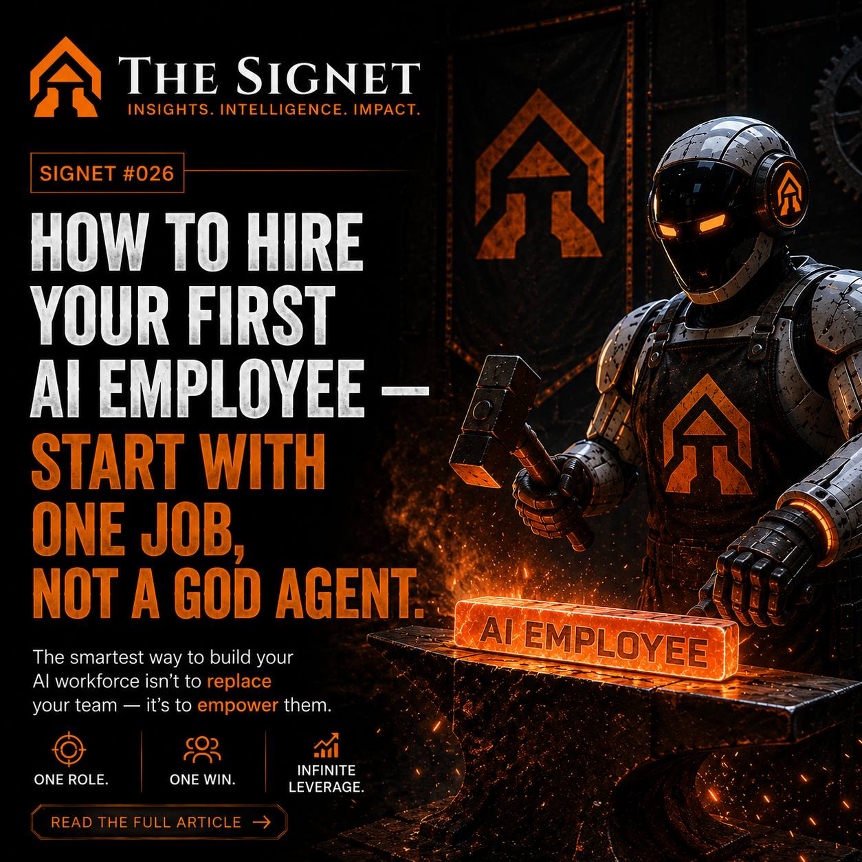 How to Hire Your First AI Employee — Start With One Job, Not a God Agent — The Signet